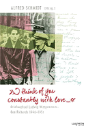 "I think of you constantly with love …"