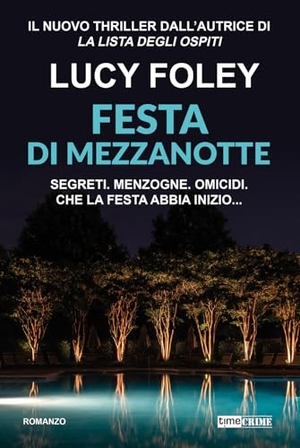 Foley, Lucy. Festa di mezzanotte. Timecrime, 2025.