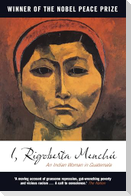 I, Rigoberta Menchu