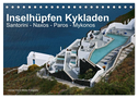 Inselhüpfen Kykladen Santorini - Naxos - Paros - Mykonos (Tischkalender 2024 DIN A5 quer), CALVENDO Monatskalender