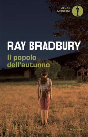 Bradbury, Ray. Il popolo dell'autunno. Mondadori, 2025.