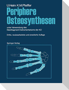 Periphere Osteosynthesen