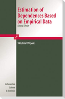 Estimation of Dependences Based on Empirical Data