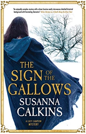 Calkins, Susanna. The Sign of the Gallows. Canongate Books, 2020.