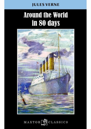 Julio Verne. Around the world in 80 days. Editorial Maxtor, 2015.