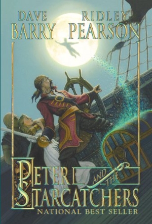 Barry, Dave / Ridley Pearson. Peter and the Starcatchers. Turtleback Books, 2006.
