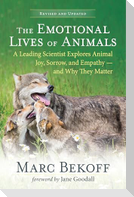 The Emotional Lives of Animals (Revised)