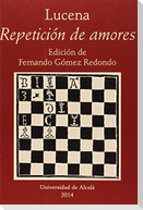 Lucena : repetición de amores