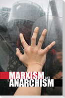 Marxism and Anarchism