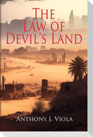 The Law of Devil's Land