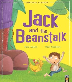 Alperin, Mara. Jack and the Beanstalk. Little Tiger Press Group, 2014.
