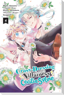 Cross-Dressing Villainess Cecilia Sylvie, Vol. 4 (manga)