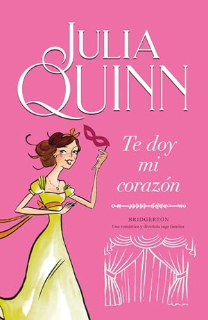 Quinn, Julia. Bridgerton 3 - Te Doy Mi Corazon (Sobrecubierta Netflix). Urano World, 2026.