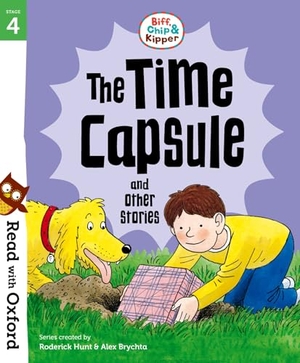 Hunt, Roderick. Read with Oxford: Stage 4: Biff, Chip and Kipper: The Time Capsule and Other Stories. Oxford University Press, 2025.
