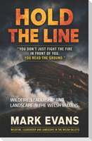 HOLD THE LINE