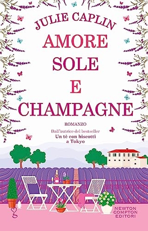 Caplin, Julie. Amore, sole e champagne. Newton Compton Editori, 2023.