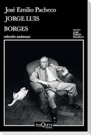 Jorge Luis Borges: Una Invitación a Su Lectura / Jorge Luis Borges: An Invitation to Reading