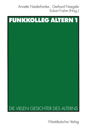 Niederfranke, Annette / Eckhart Frahm et al (Hrsg.). Funkkolleg Altern 1 - Die vielen Gesichter des Alterns. VS Verlag für Sozialwissenschaften, 1999.