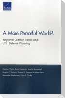 A More Peaceful World?