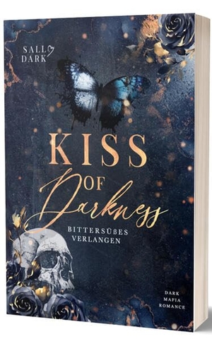 Dark, Sally. Kiss of Darkness - Band 1 - Bittersüßes Verlangen. NOVA MD, 2026.