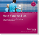 Mein Vater und Ich - Meditations-Doppel-CD