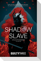 Shadow Slave, Book 1