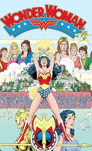 Perez, George. Absolute Wonder Woman: Gods and Mortals. DC Comics, 2022.