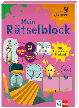 Klett Rätselblock ab 9 Jahren Band 1 - 100 kunterbunte Rätsel. Klett Lerntraining, 2024.