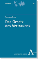 Das Gesetz des Vertrauens
