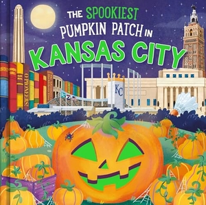 Martin, Louise. The Spookiest Pumpkin Patch in Kansas City. Sourcebooks, 2026.