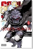 Goblin Slayer, Vol. 10 (manga)