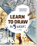 Learn to Draw in 5 Weeks