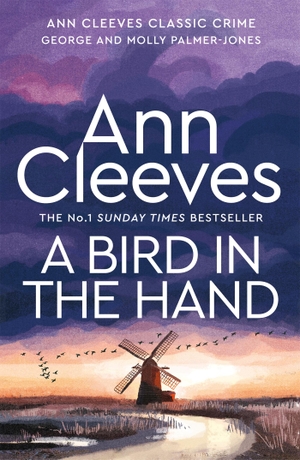 Cleeves, Ann. A Bird in the Hand. Pan Macmillan, 2023.