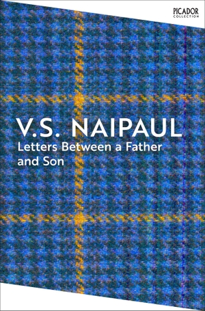 Naipaul, V. S.. Letters Between a Father and Son. Pan Macmillan, 2026.