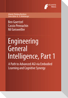 Engineering General Intelligence, Part 1