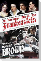 A Strange Birth of Frankenstein