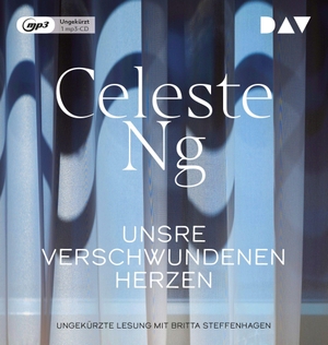 Ng, Celeste. Unsere verschwundenen Herzen - Ungekürzte Lesung mit Britta Steffenhagen (1 mp3-CD). Audio Verlag Der GmbH, 2022.