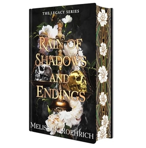 Roehrich, Melissa K.. Rain of Shadows and Endings: Deluxe Special Edition. Penguin LLC  US, 2026.