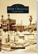 New Orleans Cemeteries