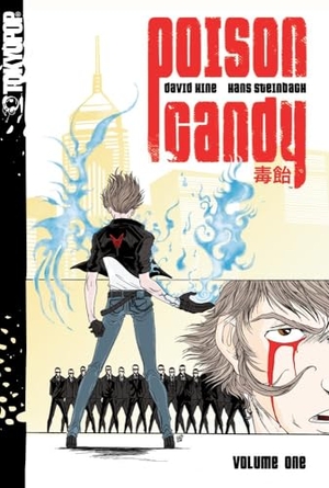 Hine, David. Poison Candy, Volume 1 - Volume 1. TokyoPop, 2008.