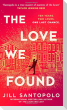 The Love We Found
