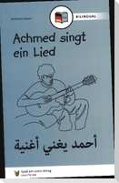 Achmed singt ein Lied (DE/AR)