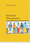 Kiswahili Übungsbuch 3
