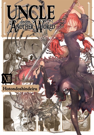 Rose, Christina / Hotondoshindeiru, Hotondoshindeiru et al. Uncle from Another World, Vol. 12. Little, Brown & Company, 2025.