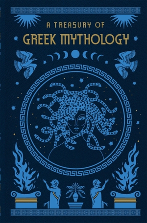 Guerber, H. A.. A Treasury of Greek Mythology. Cassell, 2025.