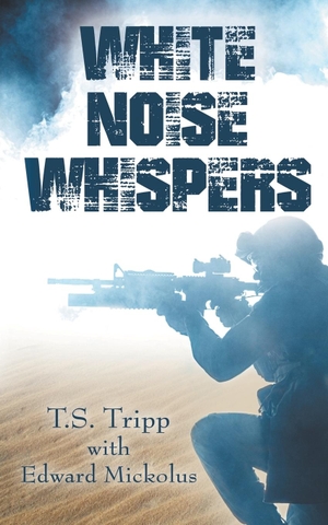 Tripp, T. S.. White Noise Whispers. The Wild Rose Press, 2023.