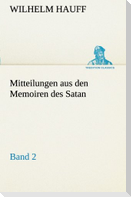 Mitteilungen aus den Memoiren des Satan ¿ Band 2