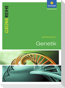 Grüne Reihe. Genetik. Schulbuch
