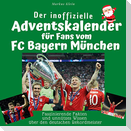 Der inoffizielle Adventskalender für Fans vom FC Bayern München