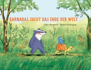 Bizouerne, Gilles. Barnabas sucht das Ende der Welt. Peter Hammer Verlag GmbH, 2022.